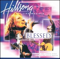 Blessed - Hillsong Live Worship