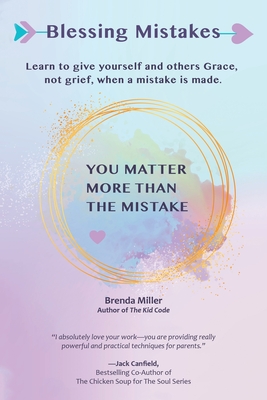 Blessing Mistakes - Miller, Brenda