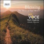 Blessing: The Music of Paul Mealor