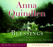 Blessings - Quindlen, Anna, and Allen, Joan (Read by)