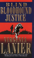 Blind Bloodhound Justice - Lanier, Virginia