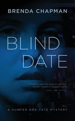 Blind Date: A Hunter and Tate Mystery - Chapman, Brenda