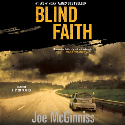 Blind Faith - McGinniss, Joe, and Frazier, Gibson (Read by)