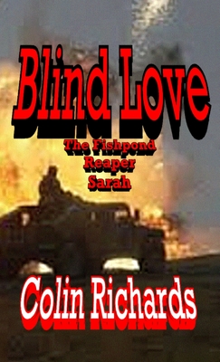 Blind Love and other stories - Richards, Colin