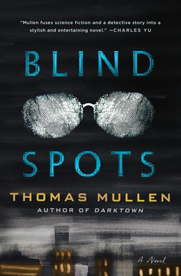 Blind Spots - Mullen, Thomas