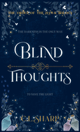 Blind Thoughts