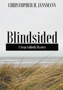 Blindsided: A Sean Colbeth Mystery