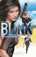 Blink: An Illustrated Spy Thriller Novel