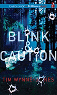 Blink & Caution - Wynne-Jones, Tim, and Andrews, MacLeod (Read by)