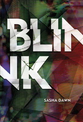 Blink - Dawn, Sasha