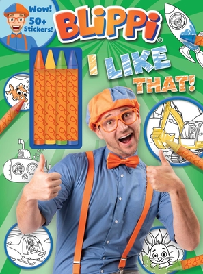 Blippi: I Like That!: Blippi Coloring Book with Crayons - Editors of Studio Fun International