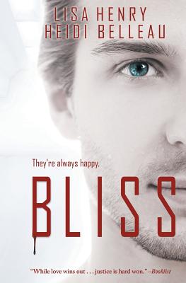 Bliss - Henry, Lisa, and Belleau, Heidi