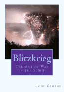 Blitzkrieg: The Art of War in the Spirit