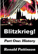 Blitzkrieg! Vol. 1: History