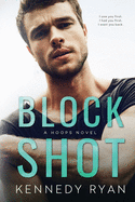 Block Shot: A Hoops Novel