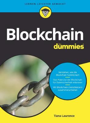 Blockchain Fur Dummies - Laurence, Tiana, and Kommer, Isolde (Translated by)