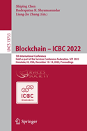 Blockchain - ICBC 2022: 5th International Conference, Held as part of the Services Conference Federation, SCF 2022, Honolulu, HI, USA, December 10-14, 2022, Proceedings