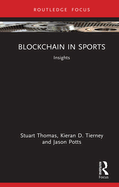 Blockchain in Sports: Insights