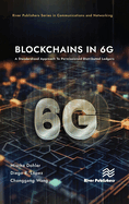 Blockchains in 6g: A Standardized Approach to Permissioned Distributed Ledgers