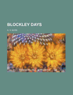Blockley Days