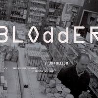 Blodder - Erik Belgum