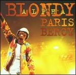 Blondy Paris Bercy - Alpha Blondy