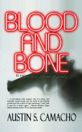 Blood and Bone