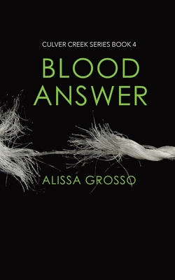 Blood Answer - Grosso, Alissa C