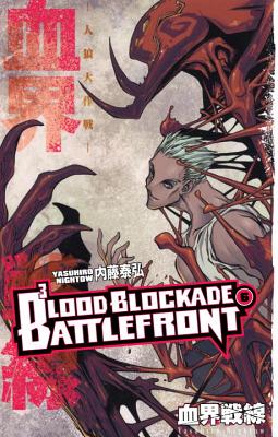 Blood Blockade Battlefront, Volume 6 - 