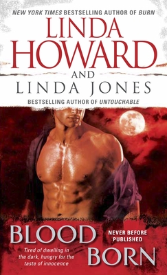 Blood Born - Howard, Linda, and Jones, Linda