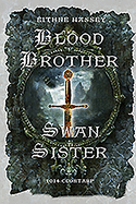 Blood Brother, Swan Sister: 1014 Clontarf; A Battle Begins
