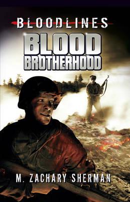 Blood Brotherhood - Sherman, M. Zachary, and Seeley, Dave (Cover design by)