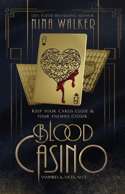 Blood Casino - Walker, Nina