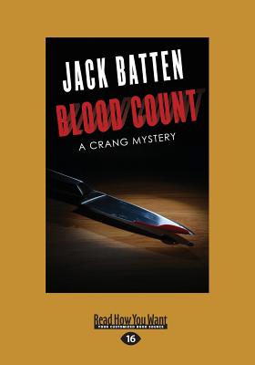 Blood Count: A Crang Mystery - Batten, Jack