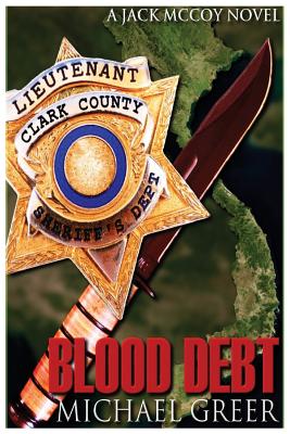 Blood Debt - Greer, Michael