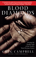 Blood Diamonds: Tracing the Path of the World's Most Precious Stones