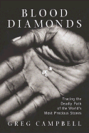 Blood Diamonds - Campbell, Greg