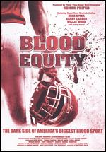 Blood Equity - Michael Felix