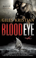 Blood Eye: A Novel (Raven: Book 1)