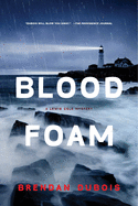 Blood Foam: A Lewis Cole Mystery