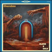 Blood & Gold - Cherokee