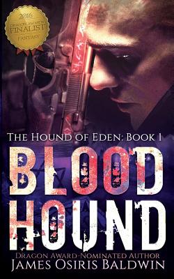 Blood Hound - Robinson, Karen (Editor), and Baldwin, James Osiris