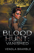 Blood Hunt: Vanished