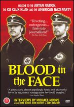 Blood in the Face - Anne Bohlen; James Ridgeway; Kevin Rafferty