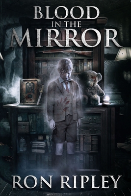 Blood in the Mirror - Street, Scare, and Salam, Emma (Editor), and Ripley, Ron