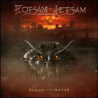 Blood in the Water - Flotsam and Jetsam