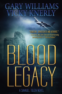 Blood Legacy - Knerly, Vicky, and Williams, Gary