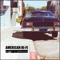 Blood & Lemonade [LP] - American Hi-Fi