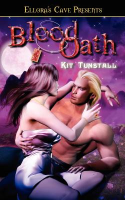 Blood Lines: Blood Oath - Tunstall, Kit