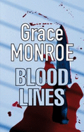 Blood Lines - Monroe, Grace